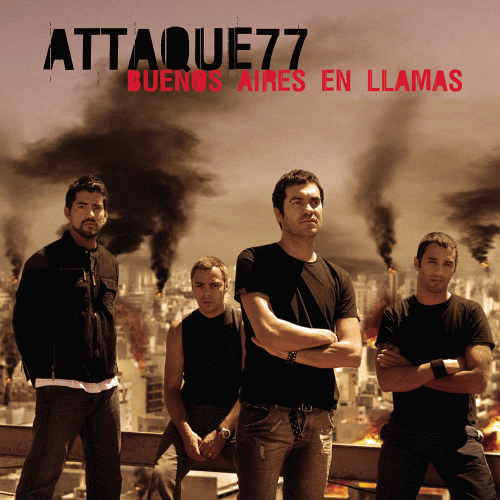 Attaque 77 : Buenos Aires en Llamas